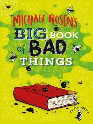 cover image of Michael Rosen's Big Book of Bad Things